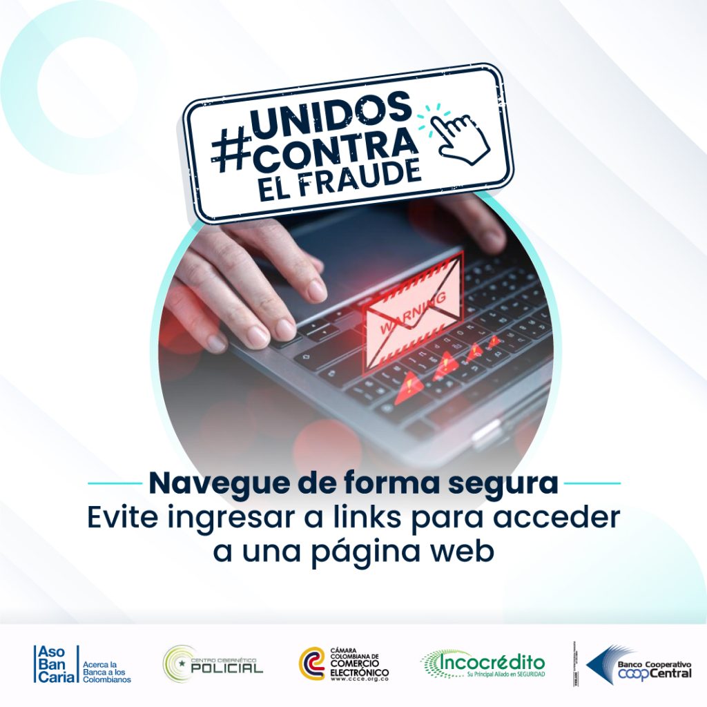 Navegue de forma segura evite ingresar a links para acceder a una página web