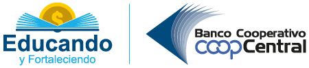 Educando y Fortaleciendo, Banco Cooperativo Coopcentral